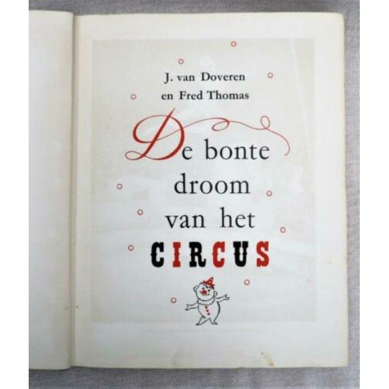 De bonte droom van het circus 1956. plaatjes album.