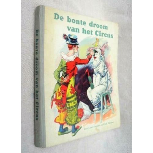 De bonte droom van het circus 1956. plaatjes album.
