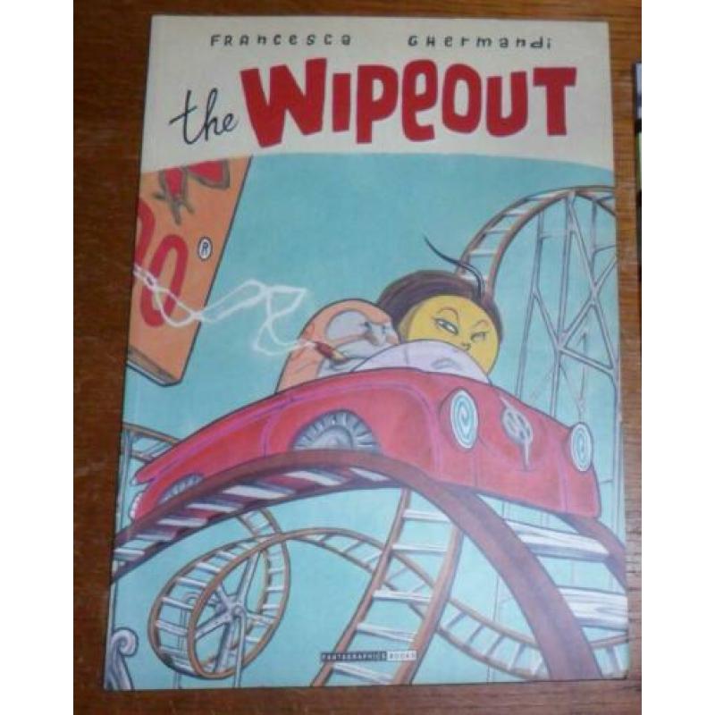 ** WIPEOUT - Francesca Ghermandi