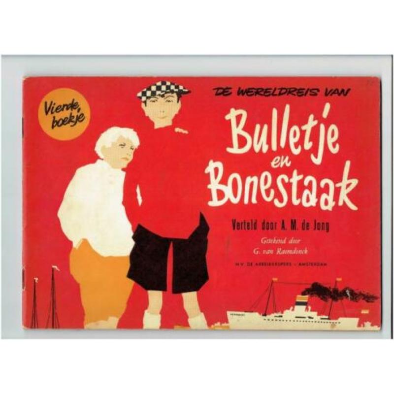 BULLETJE en BONESTAAK - Vierde boekje - 1953