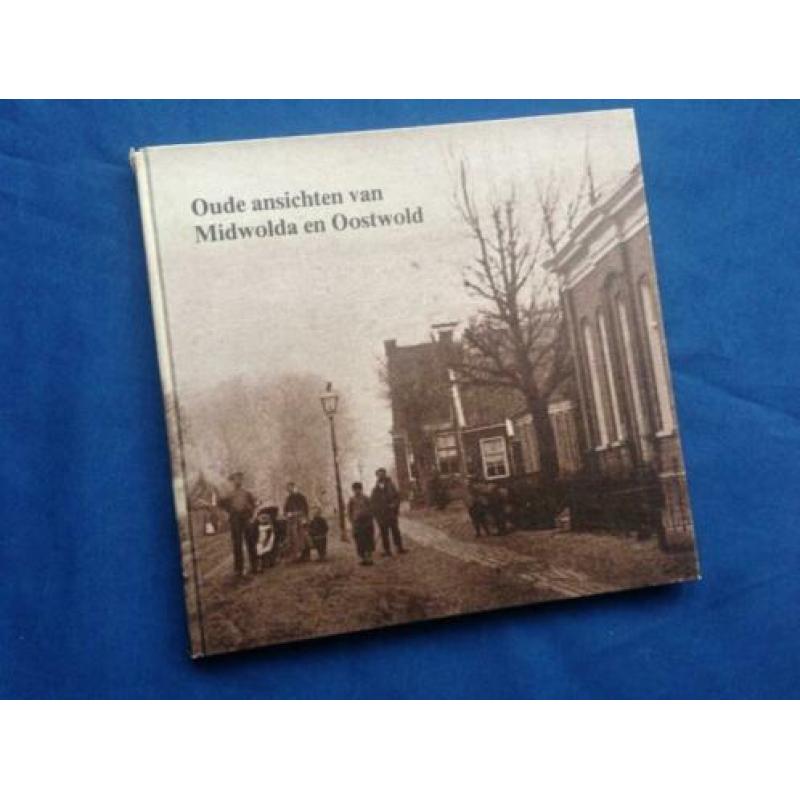 Oude ansichten van Midwolde en Oostwold - 1982