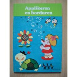 Applikeren en borduren - Appliqueren en borduren