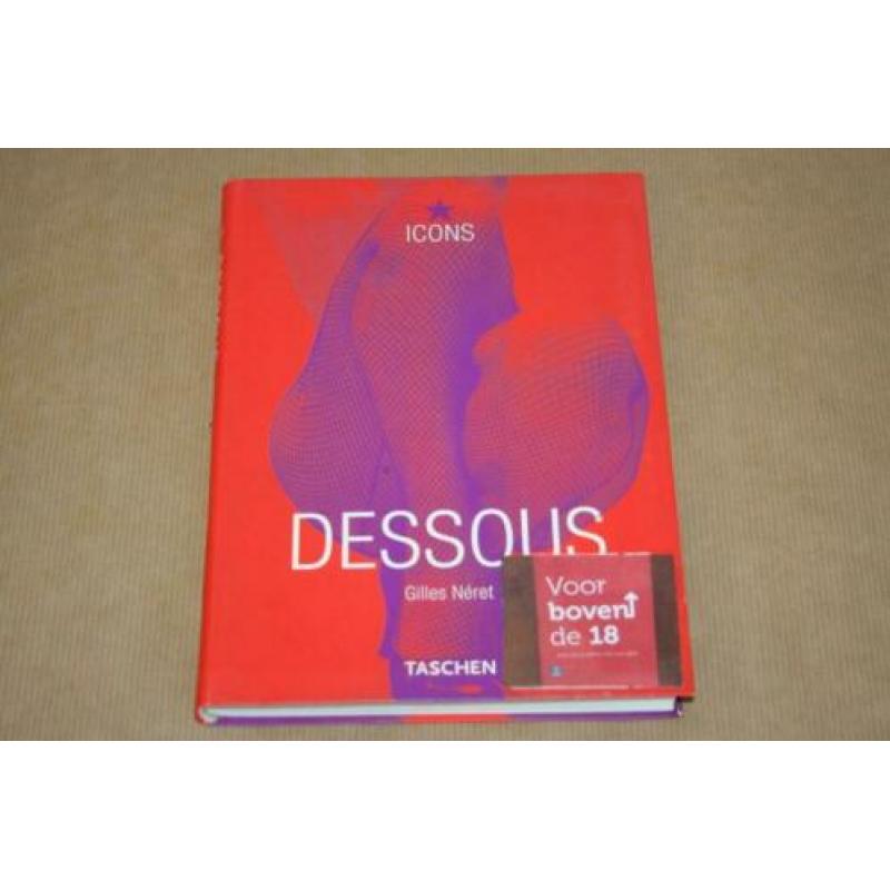 Dessous - Lingerie as Erotic Weapon - Gilles Néret