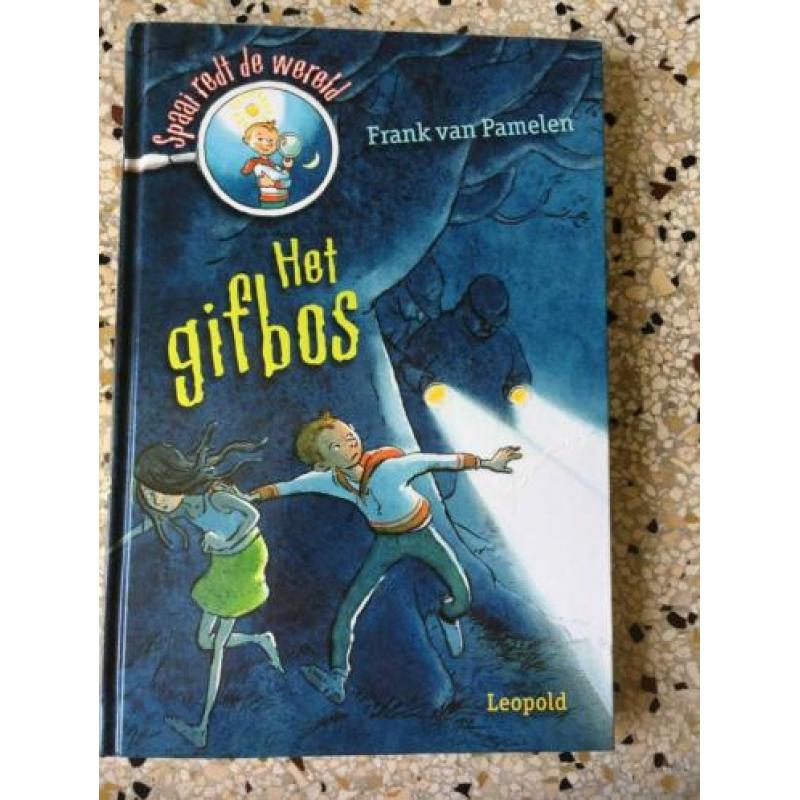 Het Gifbos; Spaai redt de wereld — Frank van Pamelen