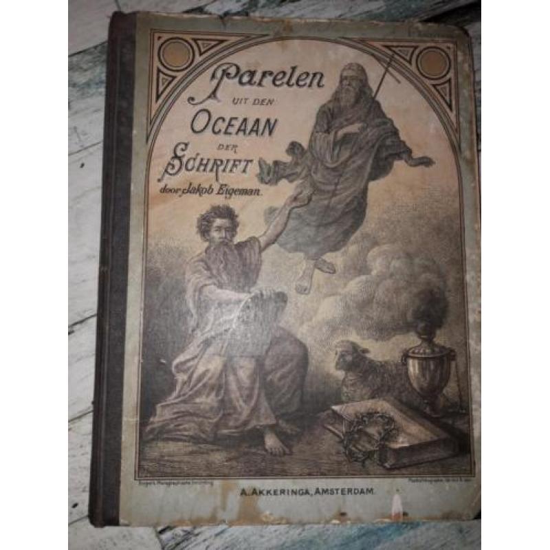 Parelen uit den Oceaan der Schrift door Jakob Eigeman.