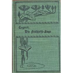 DIE FRITHIOFS SAGE von ESAIAS TEGNÉR> 4de BOEK GRATIS