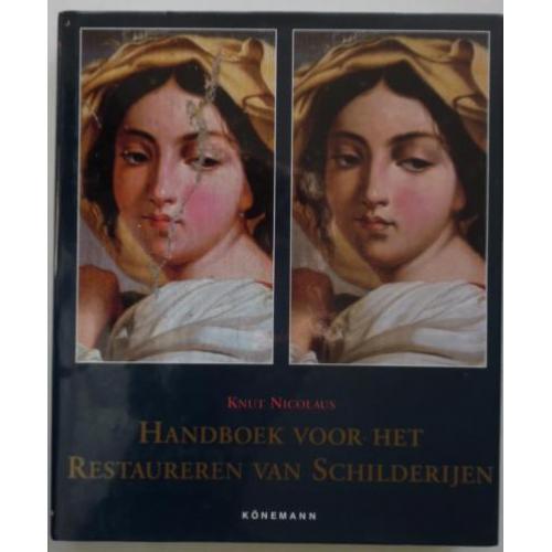 Handboek voor het restaureren van Schilderijen - Könemann