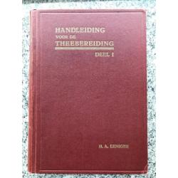 Handleiding voor de theebereiding deel I + II (Indië)